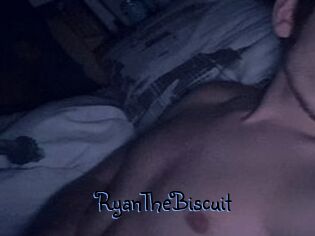 RyanTheBiscuit