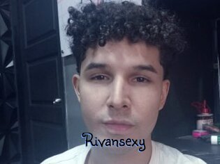 Rivansexy