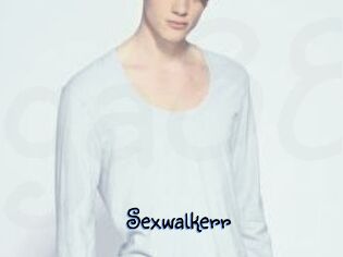 Sexwalkerr