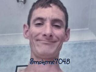 Smokeme7048