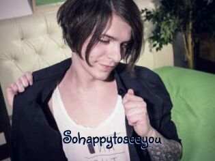Sohappytoseeyou