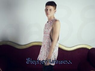 Stephen_latinsexx