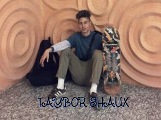 TAYBOR_SHAUX