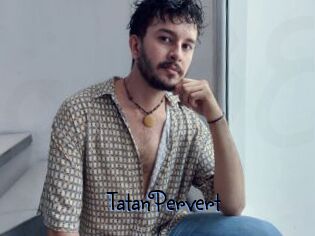 TatanPervert