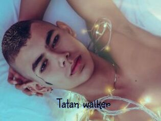 Tatan_walker