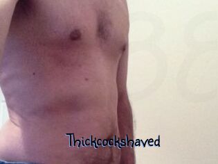 Thickcockshaved
