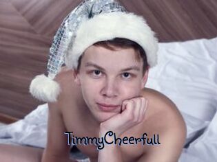 TimmyCheerfull