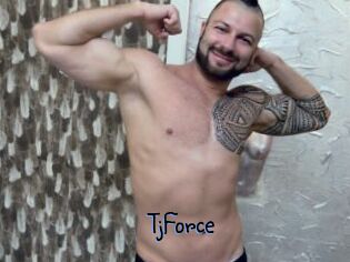 TjForce