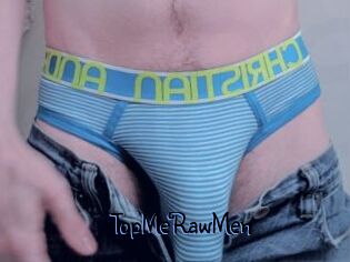 TopMeRawMen