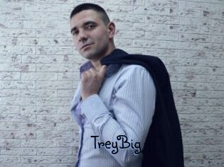 TreyBig