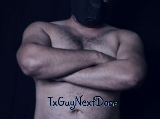 TxGuyNextDoor