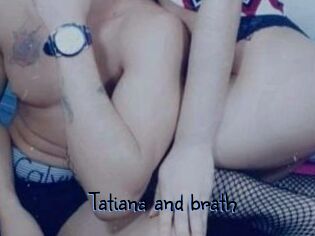Tatiana_and_brath