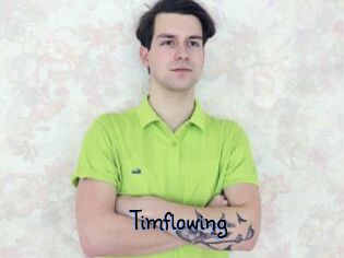 Timflowing