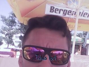 Titus_hot