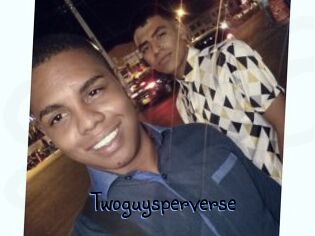 Twoguysperverse