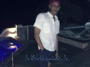 X_Scottbigdickx_X
