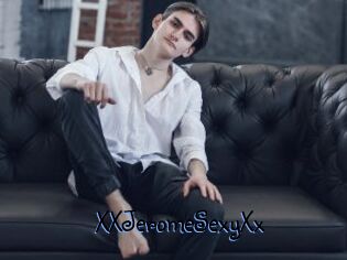 XXJeromeSexyXx