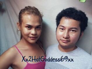 Xx2HotGoddess69xx