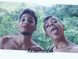 Xxtwohotzxx