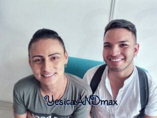 YesicaANDmax