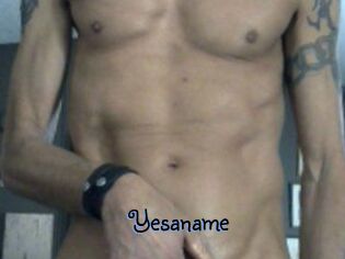 Yesaname